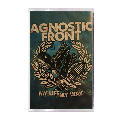 Agnostic Front - My Life My Way cassette