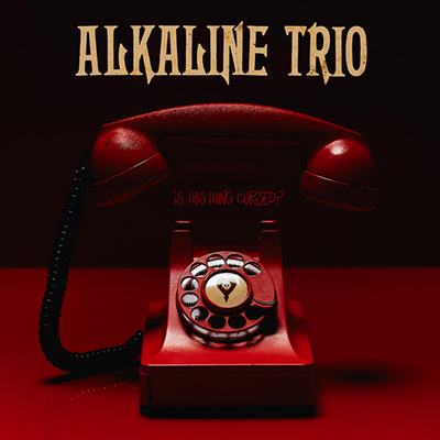 Alkaline Trio - Is This Thing Cursed? LP