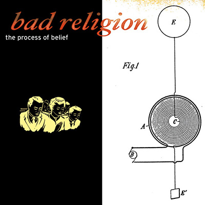 Bad Religion - The Process of Believe LP