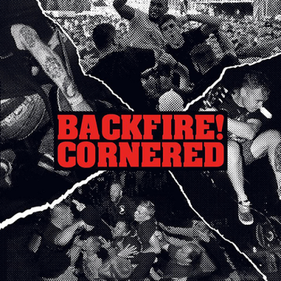 Backfire!/ Cornered - Split 7"