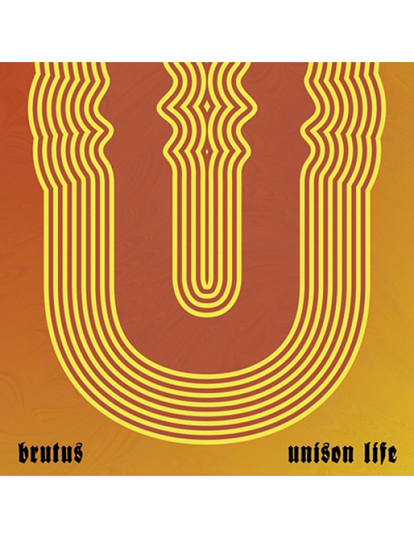Brutus - Unison Life LP