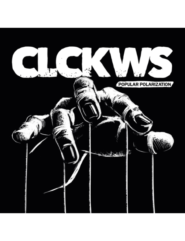 CLCKWS - Popular Polarization LP