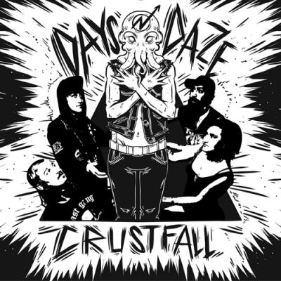 Dayz N Daze - Crustfall LP