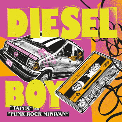 Diesel Boy - Tapes 7"