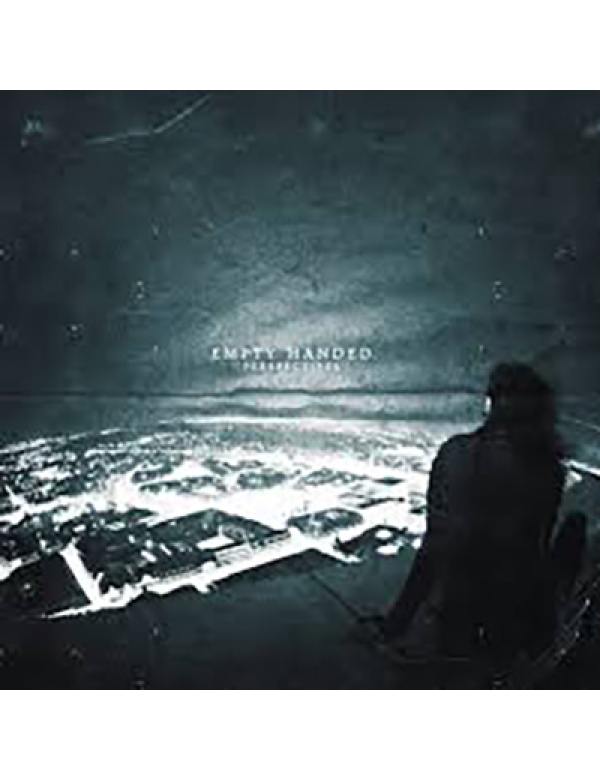 Empty Handed - Perspectives 7"