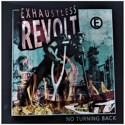 Exhaustless Revolt - No Turning Back LP