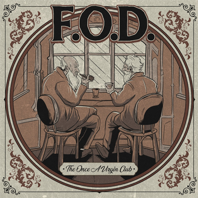 F.O.D. - The Once a Virgin Club LP