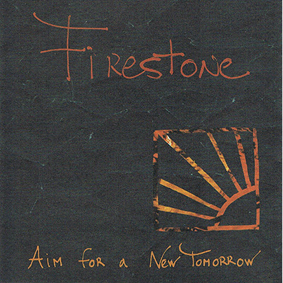 Firestone - Aim For A New Tomorrow LP