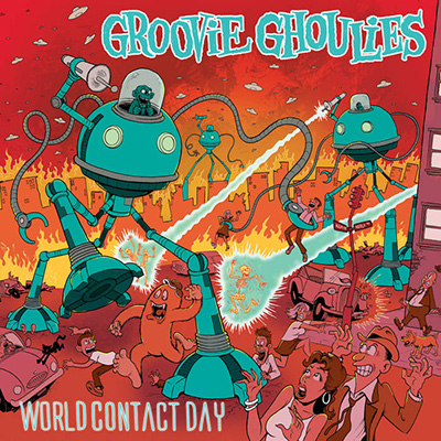 Groovie Ghoulies - Wold Contact Day LP