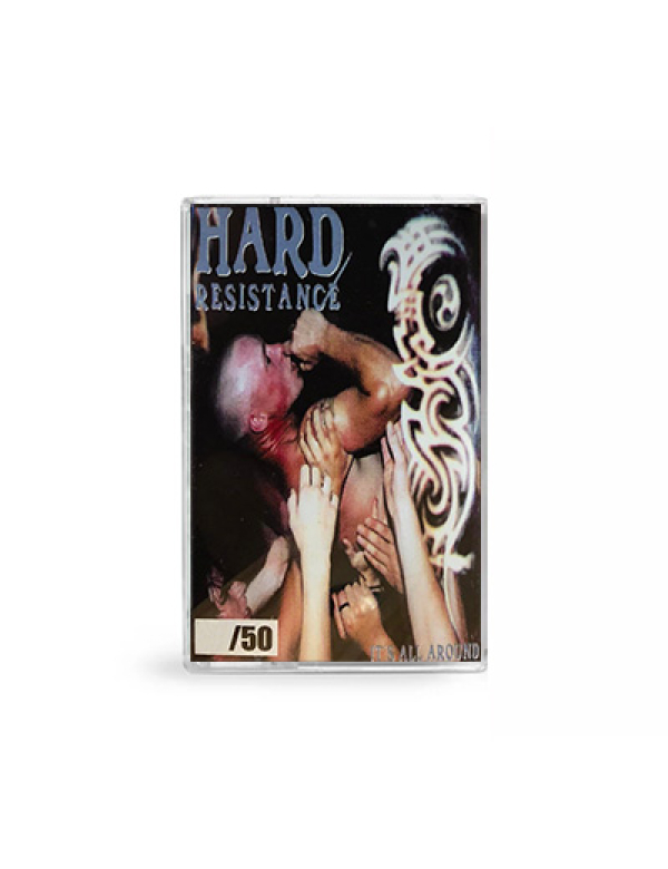 Hard Resistance - It's All Around cassette