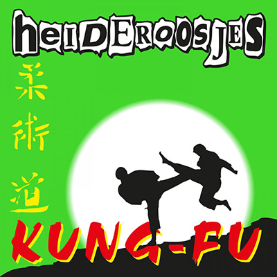 Heideroosjes - Kung-Fu LP