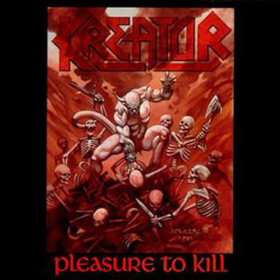 Kreator - Pleasure To Kill LP