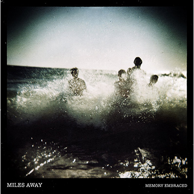 Miles Away - Memory Embraced 7"