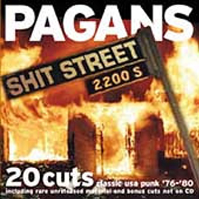 Pagans - Shit Street 2200 LP