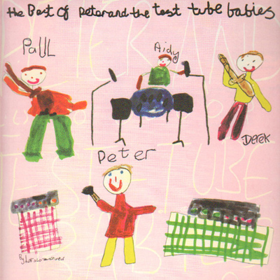 Peter And The Test Tube Babies - The Best Of Peter And The Test Tube Babies LP