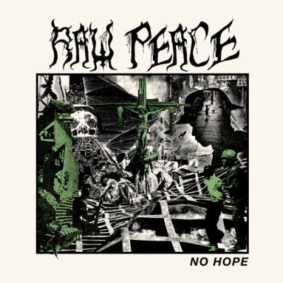 Raw Peace - No Hope LP