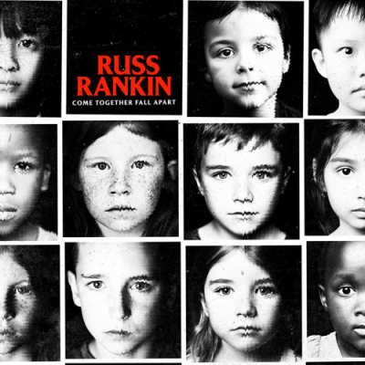 Russ Rankin - Come Together Fall Apart LP