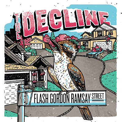 The Decline - Flash Gordon Ramsay Street LP
