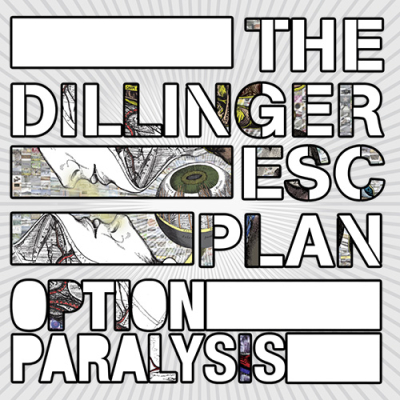 The Dillinger Escape Plan - Option Paralysis LP