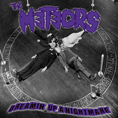 The Meteors - Dreamin' Up A Nightmare LP