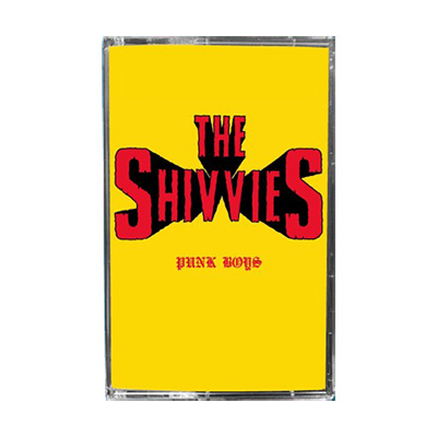 The Shivvies - Punk Boys cassette
