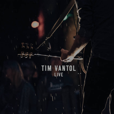 Tim Vantol - Live LP