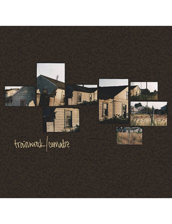 Trainwreck/ Comadre - Split LP