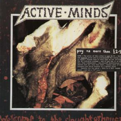 Active Minds - Welcome to the Slaughterhouse LP