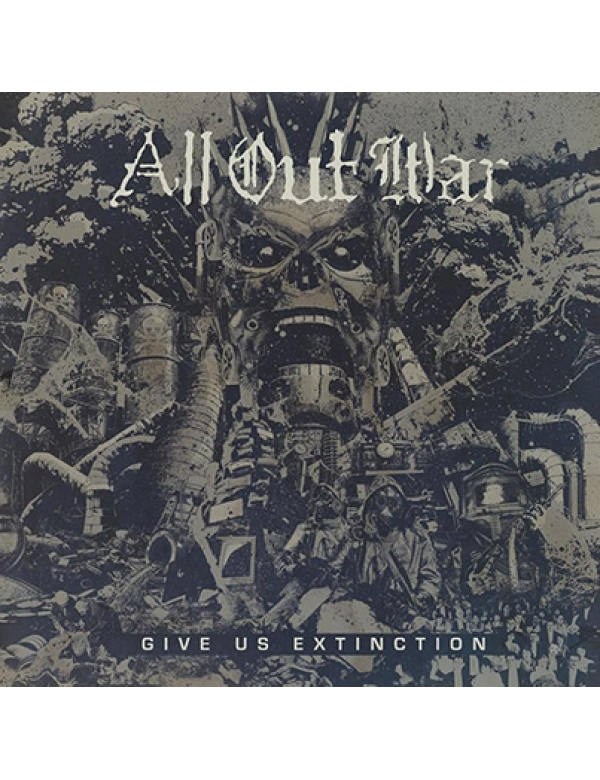 All Out War - Give Us Extinction LP