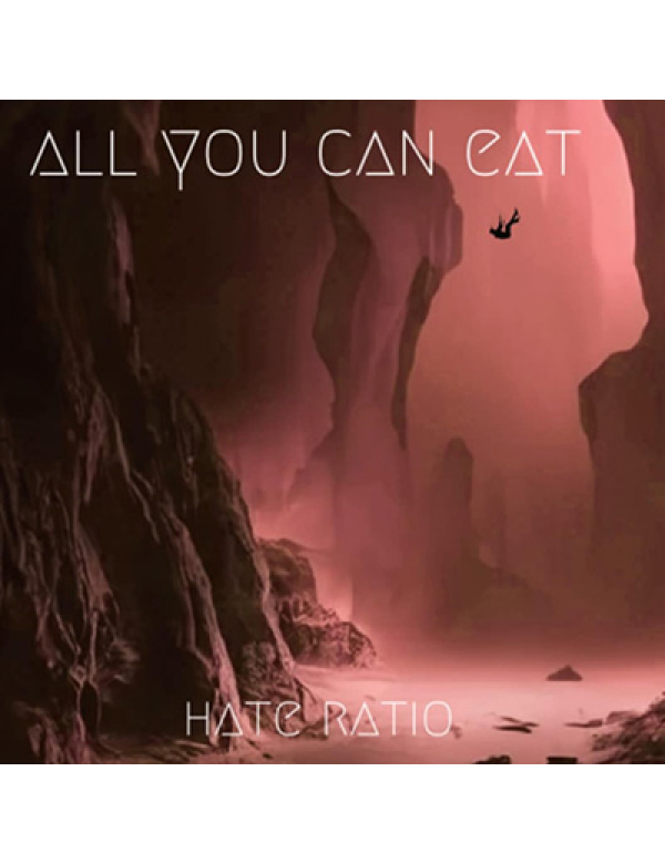 All You Can Eat - Hate Ratio LP