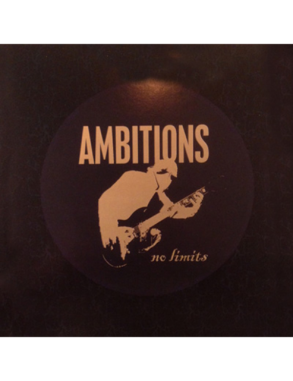 Ambitions - No Limits 7"