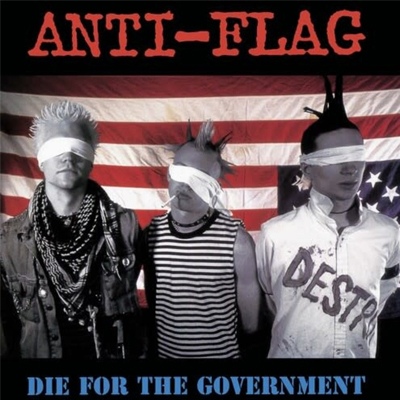 Anti-Flag - Die For The Government LP