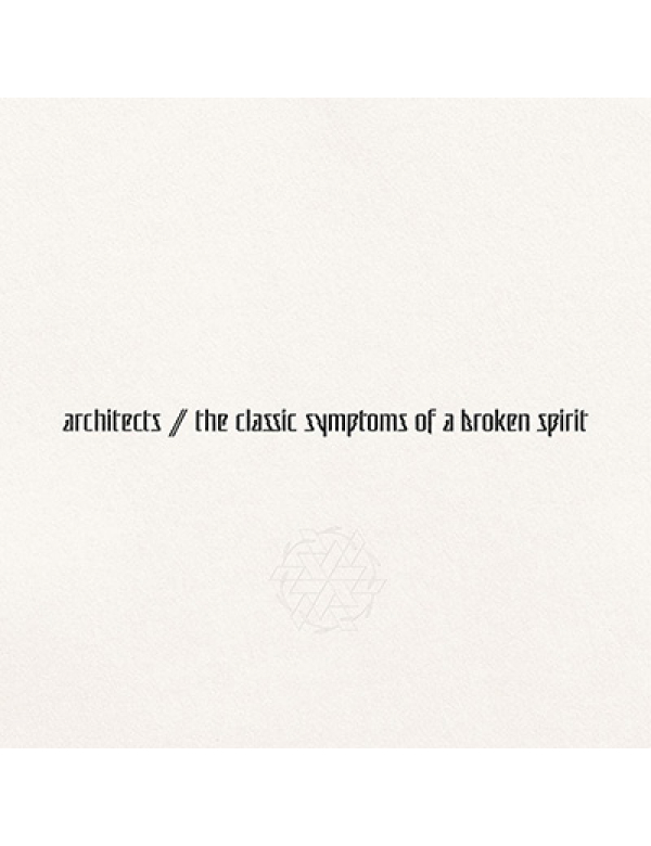 Architects - The Classic Symptoms of a Broken Spirit LP