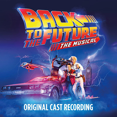 Back to the Future The Musical - Original Soundtrack LP
