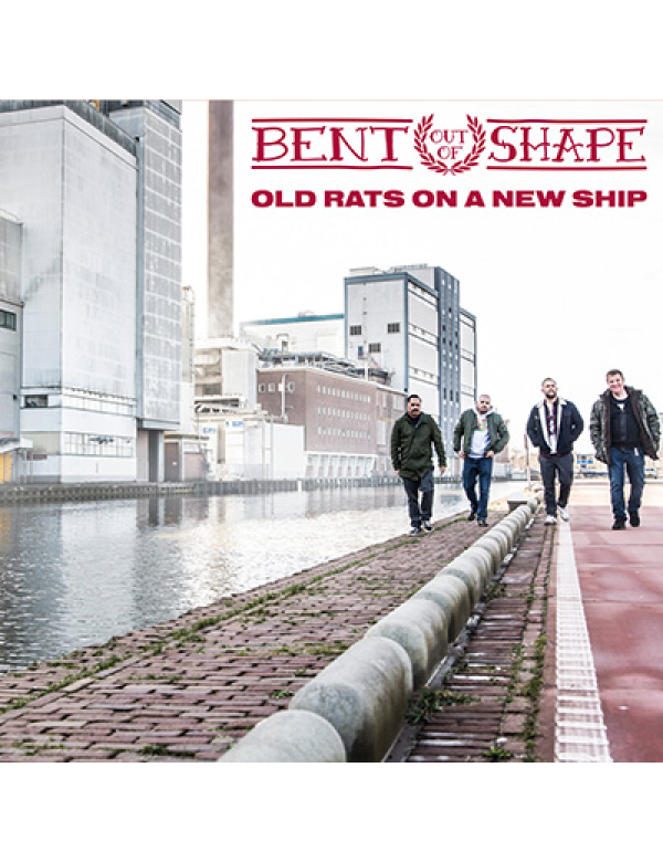Bent out of Shape - Old Rats on a New Ship LP