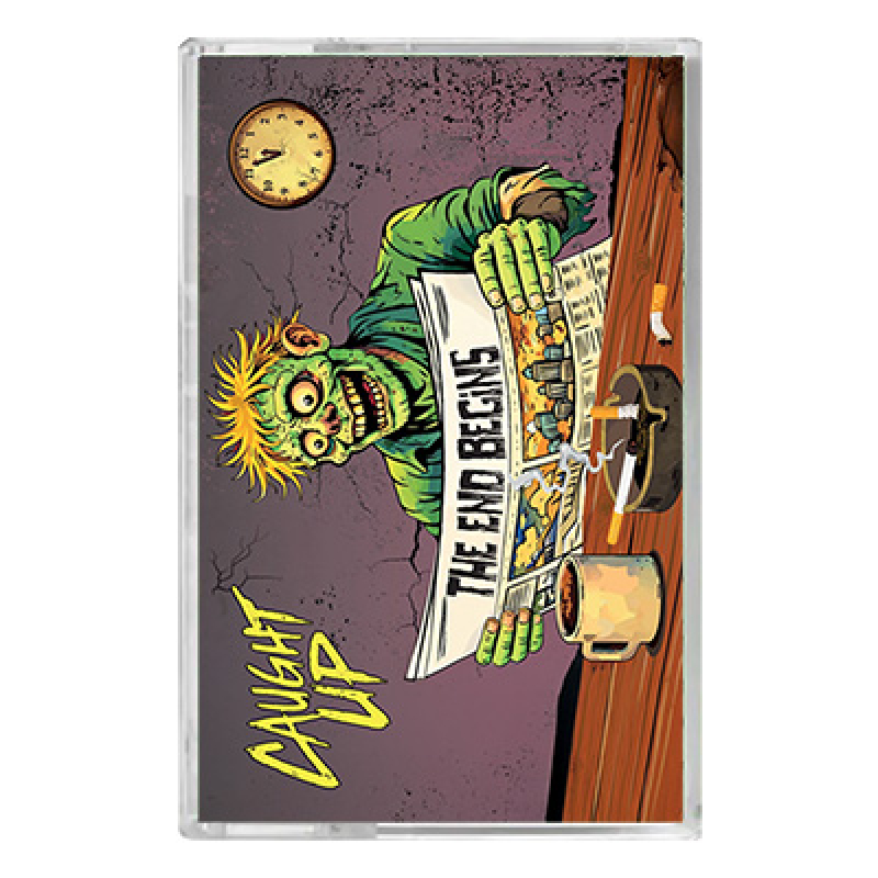 Caught Up - The End Begins cassette (PRE-ORDER)