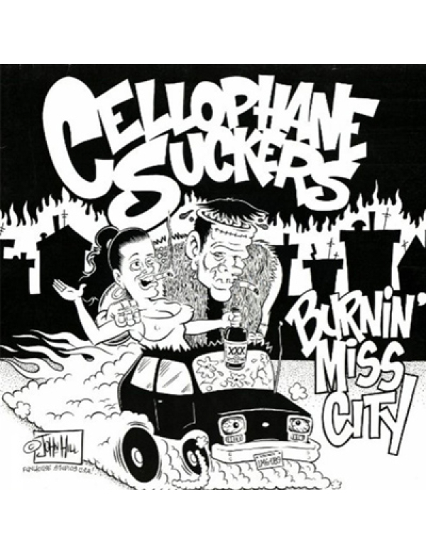 Cellophane Suckers - Burnin' Miss City LP