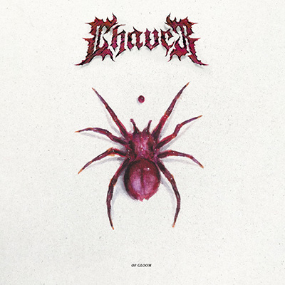 Chaver - Of Gloom LP