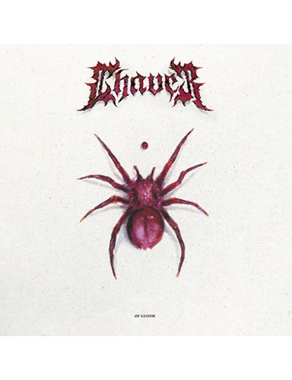 Chaver - Of Gloom LP