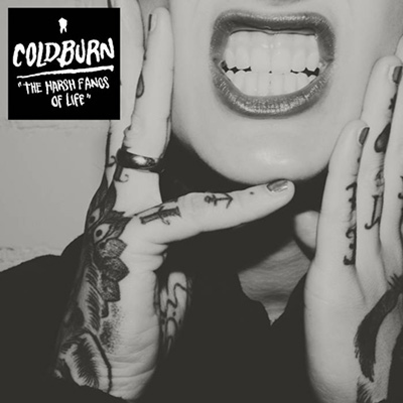 Coldburn – The Harsh Fangs of Life LP