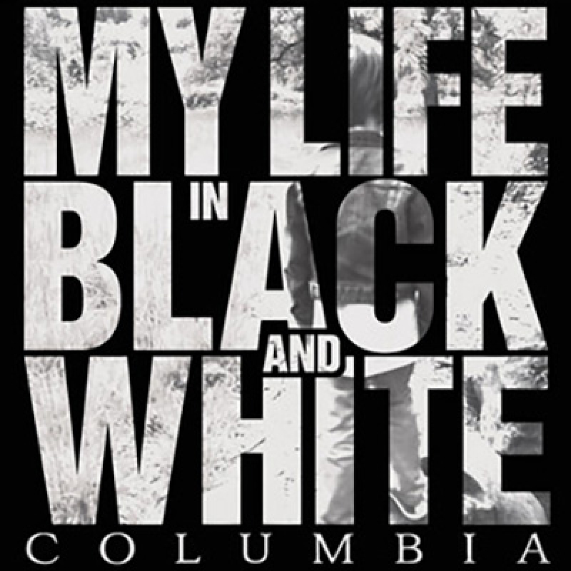 My Life is Black and White – Columbia LP