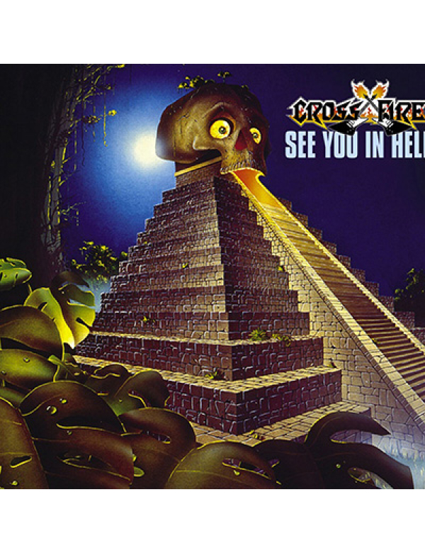 Crossfire - See You in Hell LP