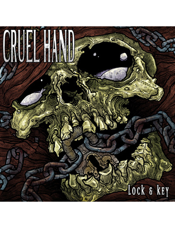 Cruel Hand - Lock & Key LP