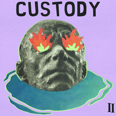 Custody - II LP