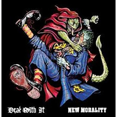 Deal With It / New Morality – Fear The Birdman 7"