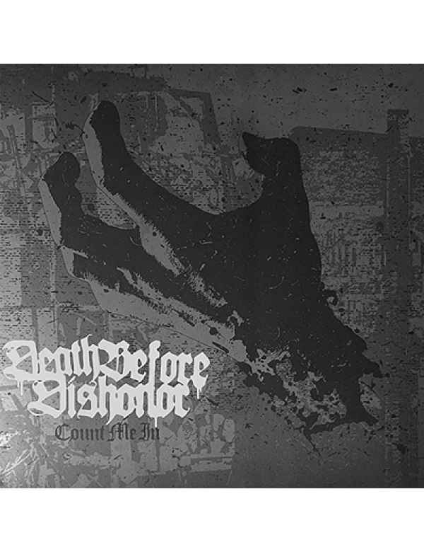 Death Before Dishonor - Count Me In LP