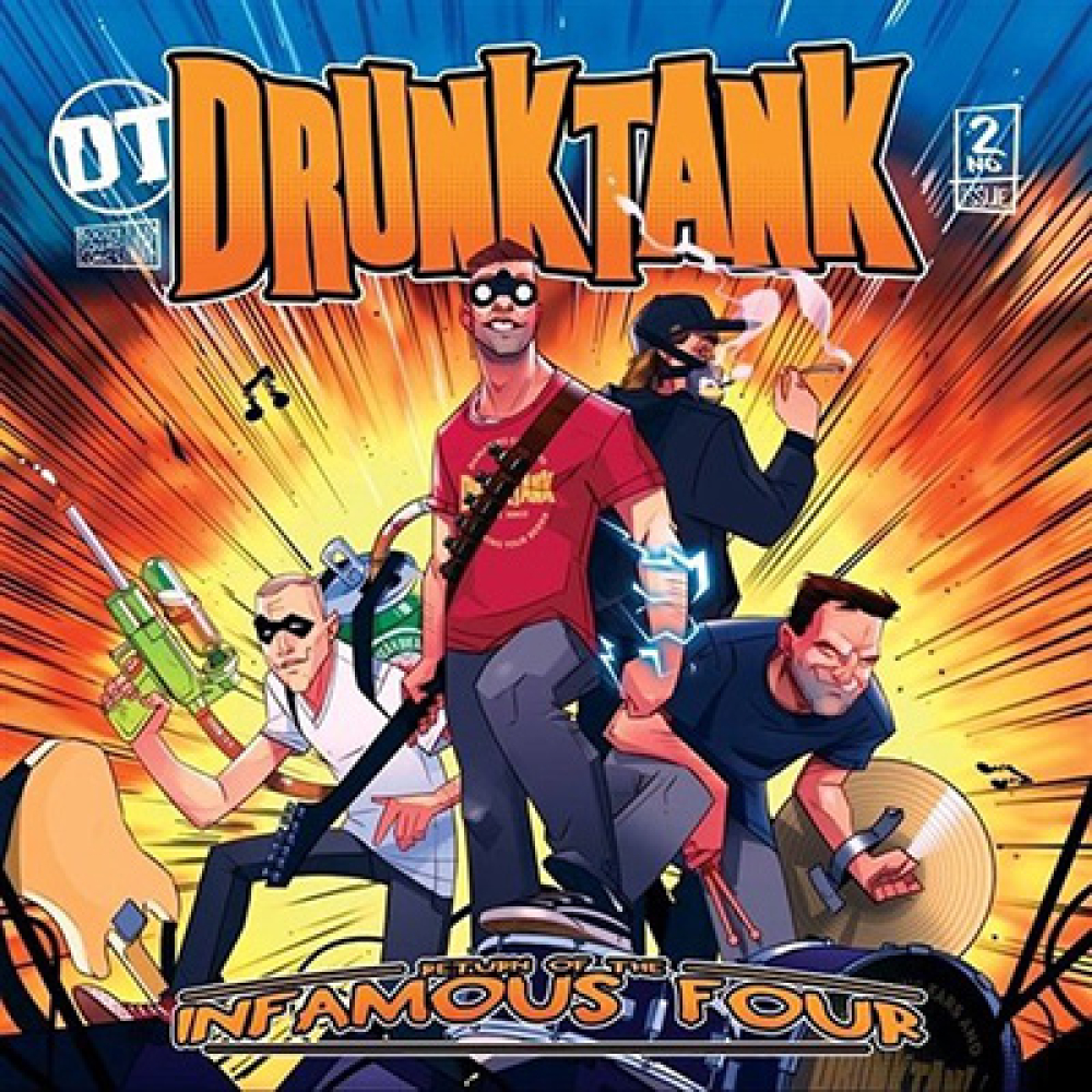 Drunktank ‎– Return Of The Infamous Four LP