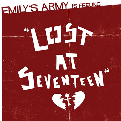 Emily's Army - Lost At Seventeen LP