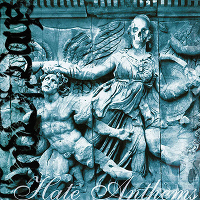 End of Days - Hate Anthems LP