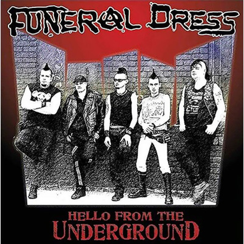 Funeral Dress - Hello From The Underground LP